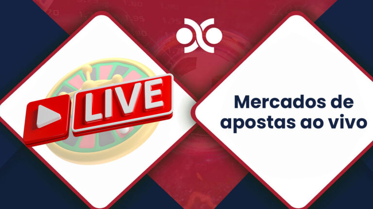 Mercados de Apostas ao Vivo