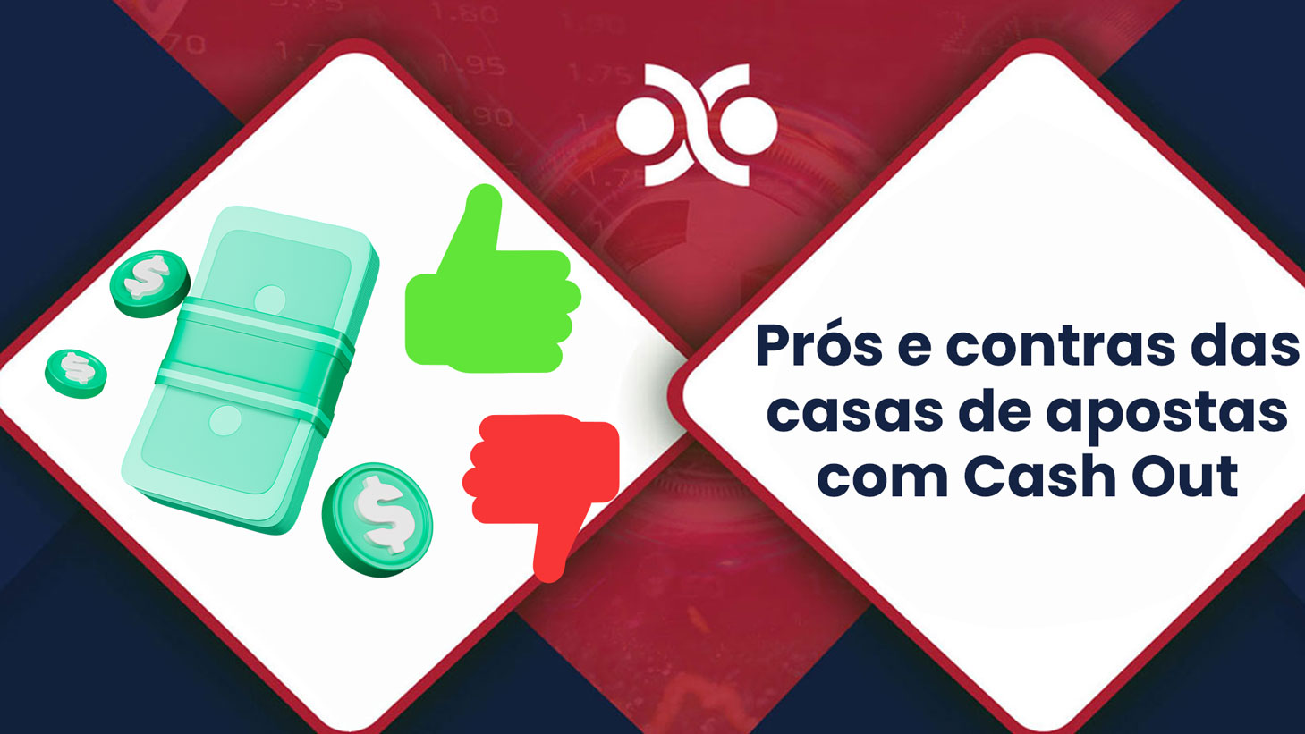Pros e Contras das Casas de Apostas Com Cash Out