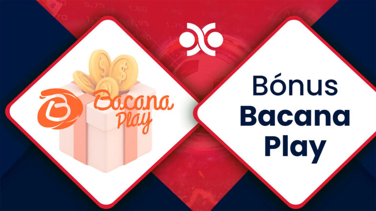 Bonus Bacana Play Casa de Apostas e Casinos Portugal