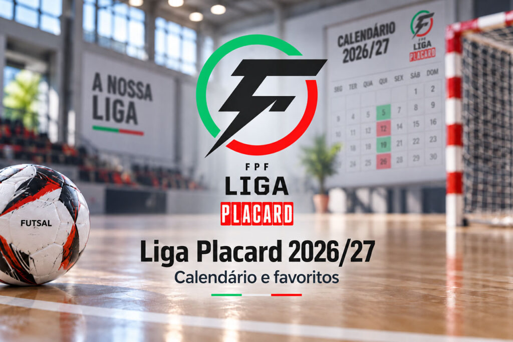 Liga Placard 2026/27 com calendário da nova temporada