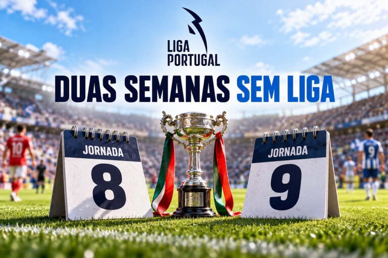 Liga Portugal interrompida entre a 8.ª e a 9.ª jornada devido à Taça de Portugal em outubro
